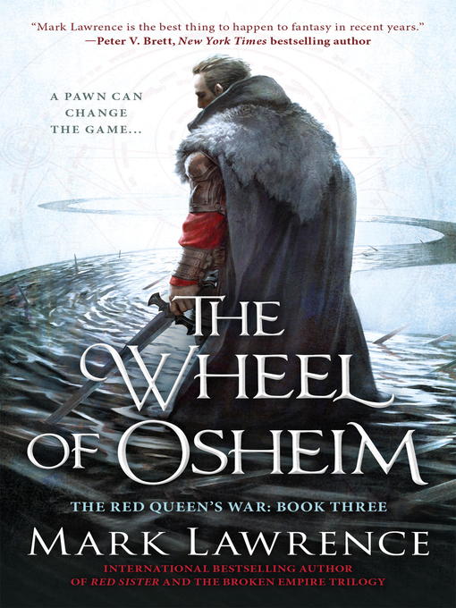 Title details for The Wheel of Osheim by Mark Lawrence - Wait list